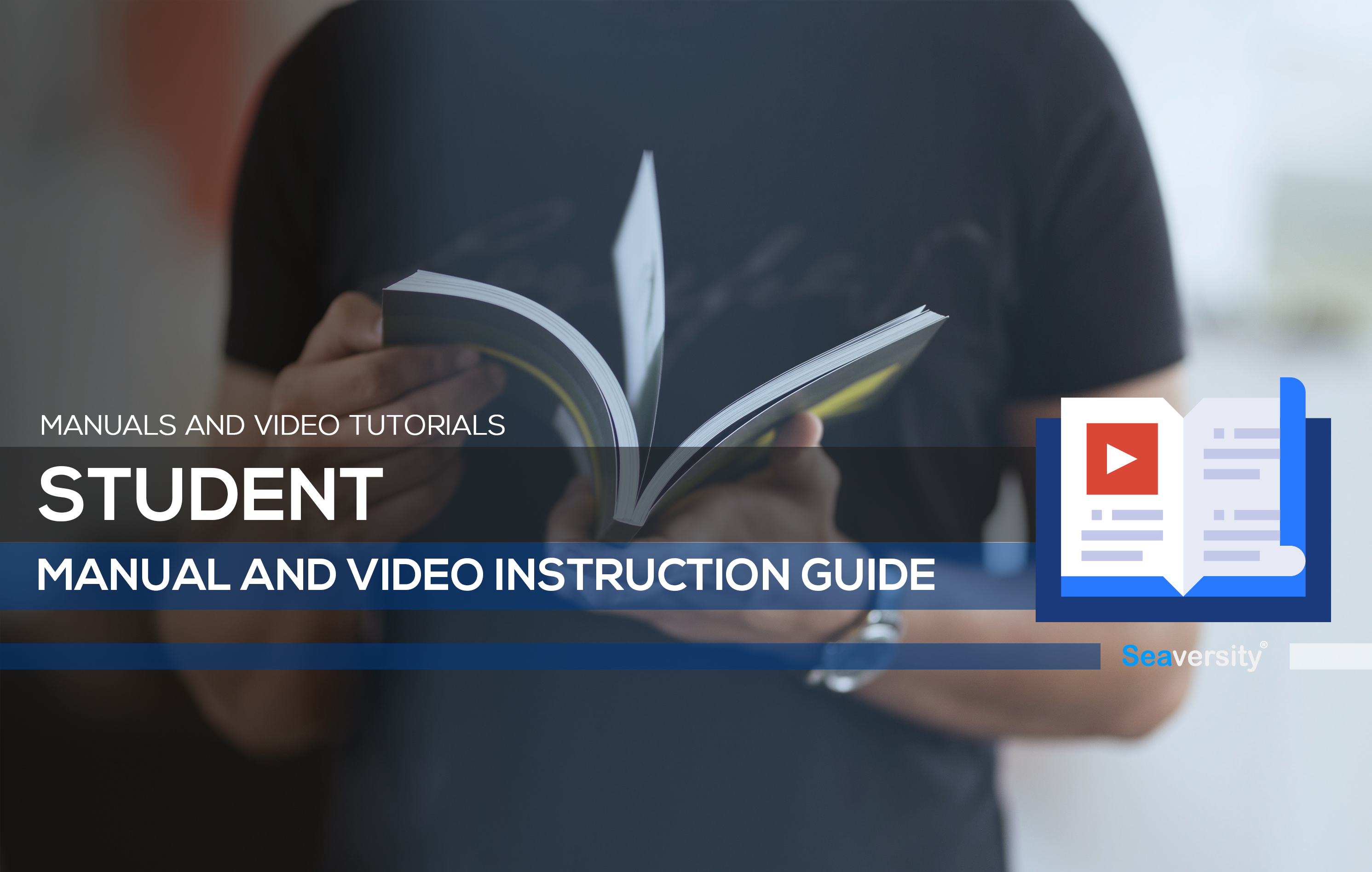 03. Student Manual and Video Instruction Guide