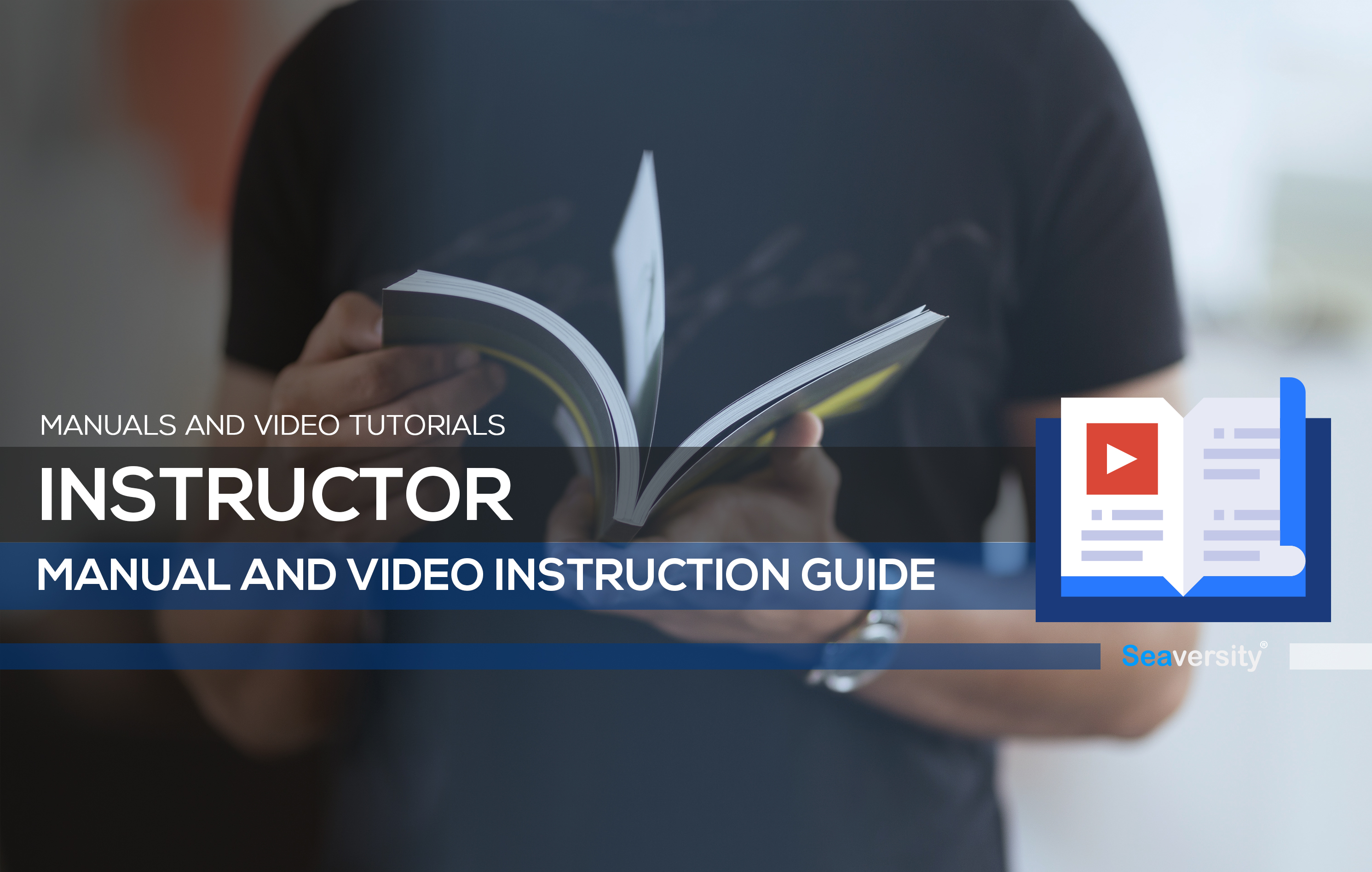 04. Instructor Manual and Video Instruction Guide